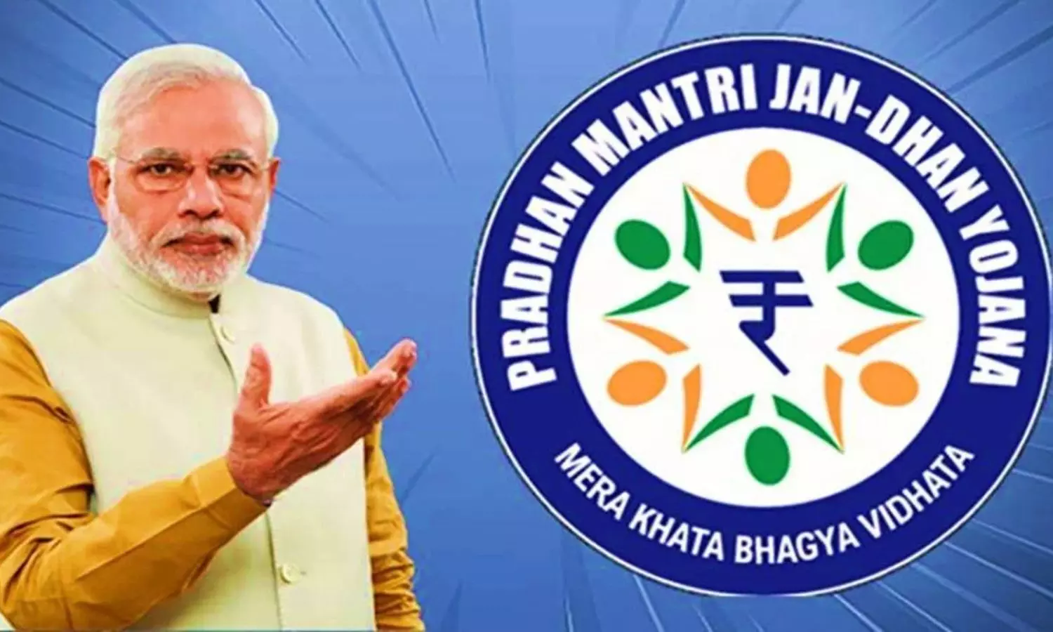 Pradhan Mantri Jan Dhan Yojana
